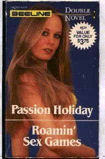 Jack E Robbins Roamin Sex Games Chapter 1 Pam was sitting idly pulling the - фото 1