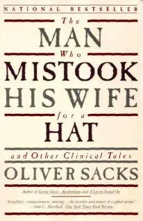 Who MISTOOK HIS WIFE for a HAT and other clinical tales To Leonard Shengold - фото 1