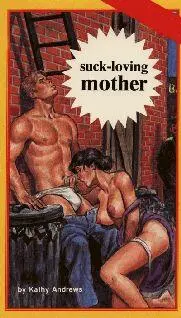 Kathy Andrews Suckloving mother CHAPTER ONE Mom you gotta wash my back - фото 1