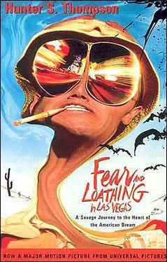 Hunter Tompson Fear and Loathing in Las Vegas: A Savage Journey to the Heart of the American Dream обложка книги