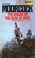 Michael Moorcock - The Sailor on the Seas of Fate