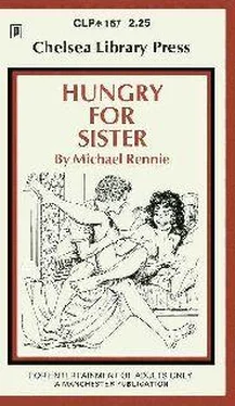 Michael Rennie Hungry For Sister обложка книги