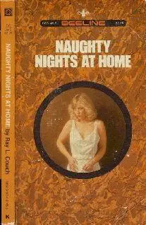 Ray L Couch Naughty Nights At Home Chapter 1 Valerie Martingale paced - фото 1