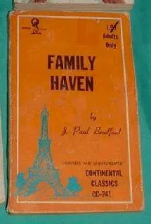 J Paul Benford The Family Haven 1 Chapter 1 John Steward had met Carol a few - фото 1