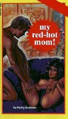 Kathy Andrews - My red-hot mom