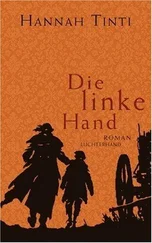 Hannah Tinti - Die linke Hand