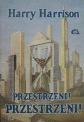 Harry Harrison - Przestrzeni! Przestrzeni!