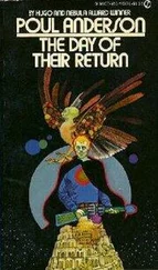 Poul Anderson - The Day of Their Return