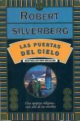 Robert Silverberg - Las puertas del cielo