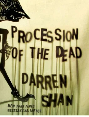 Darren Shan Procession of the dead