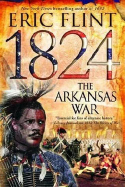 Eric Flint 1824: The Arkansas War