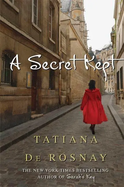 Tatiana de Rosnay A Secret Kept c 2010 This book is for Cecilia and Alexis - фото 1