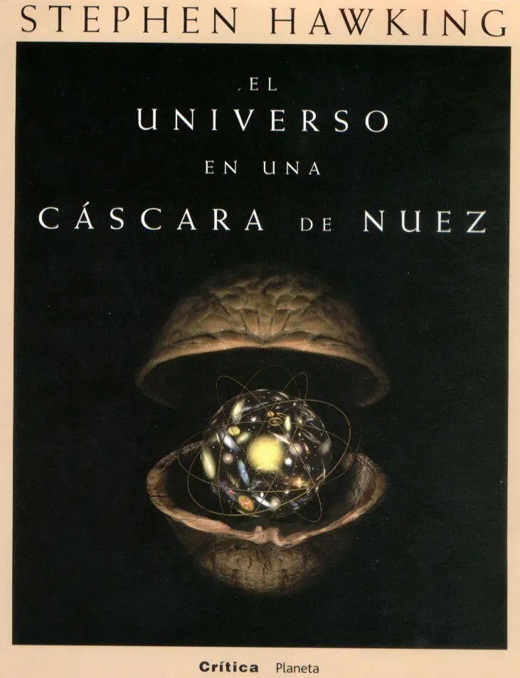 Stephen Hawking El universo en una cáscara de nuez Traducción castellana de - фото 1