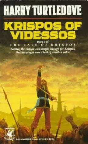 Krispos of Videssos by Harry Turtledove To Constantine VII who liked rice - фото 1