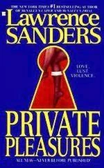 Lawrence Sanders - Private Pleasures