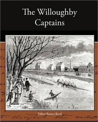 Talbot Reed - The Willoughby Captains