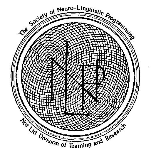 THE SOCIETY OF NEUROLINGUISTIC PROGRAMMING is a partnership made up of Not - фото 93