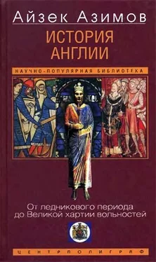 Айзек Азимов История Англии. От ледникового периода до Великой хартии вольностей