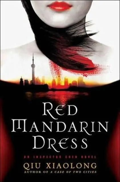 Qiu Xiaolong Red Mandarin Dress The fifth book in the Inspector Chen series - фото 1