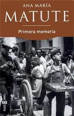 Ana María Matute Primera memoria NOTA Con Primera memoria da comienzo la - фото 1