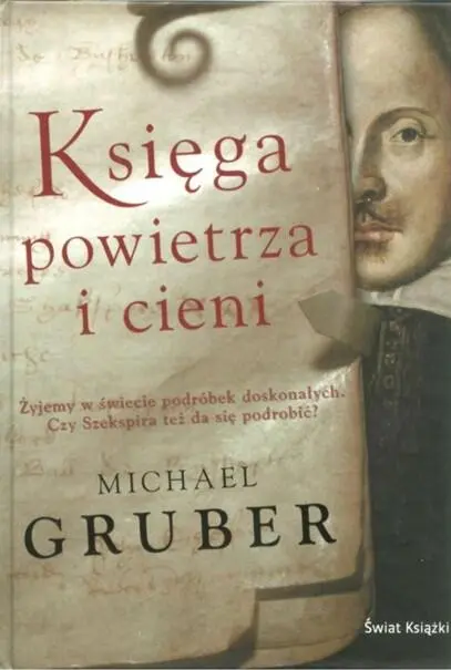 Michael Gruber Księga powietrza i cieni Z angielskiego przełożył Zbigniew - фото 1