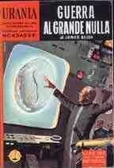 James Blish - Guerra al grande nulla