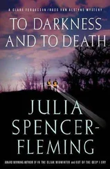Julia Spencer-Fleming - To Darkness And To Death