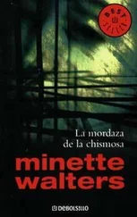 Minette Walters - La Mordaza De La Chismosa