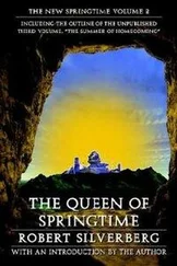 Robert Silverberg - The Queen of Springtime