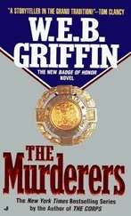 W.E.B Griffin - The Murderers