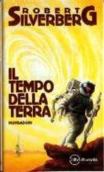 Robert Silverberg - Il tempo della Terra