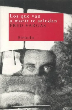 Fred Vargas Los Que Van A Morir Te Saludan обложка книги