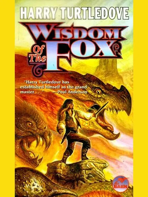 Wisdom of the Fox By Harry Turtledove Wereblood Werenight Prince of - фото 1