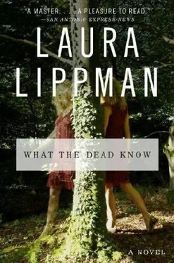 Laura Lippman What The Dead Know обложка книги