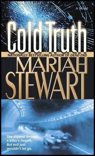 Mariah Stewart Verdad Fria Truth Verdad 01 TITULO ORIGINAL COLD TRUTH - фото 1