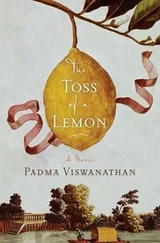 Padma Viswanathan - The Toss of a Lemon