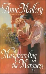 Anne Mallory - Masquerading The Marquess