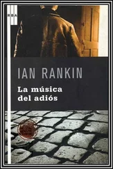 Ian Rankin - La música del Adiós