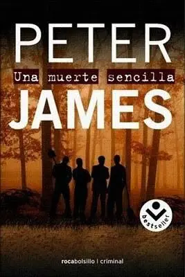 Peter James Una Muerte Sencilla Detective Comisario Roy Grace 1 Título - фото 1