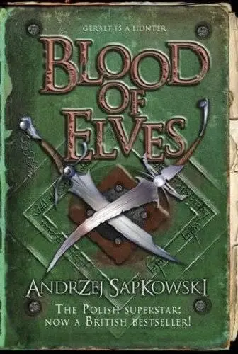 Andrzej Sapkowski Blood of Elves A book in the Witcher series 2008 English - фото 1