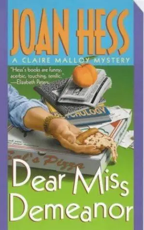 Joan Hess Dear Miss Demeanor The third book in the Claire Malloy series 1987 - фото 1