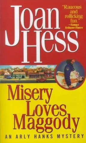 Joan Hess Misery Loves Maggody Book 11 in the Arly Hanks series 1998 1 I - фото 1