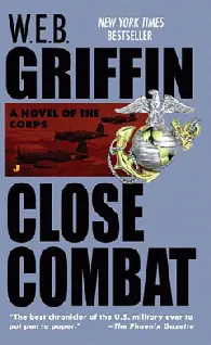 Griffin WEB THE CORPS VI CLOSE COMBAT THE CORPS is respectfully - фото 1