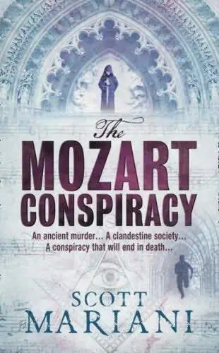 Scott Mariani The Mozart Conspiracy The second book in the Ben Hope series - фото 1