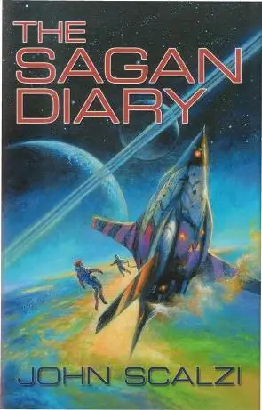 THE SAGAN DIARY JOHN SCALZI COLONIAL DEFENSE FORCES Internal Security - фото 1