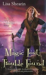 Lisa Shearin - Magic Lost, Trouble Found