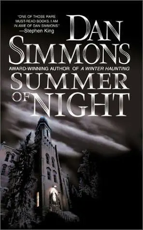 Summer of Night Dan Simmons Old Central School still stood upright holding - фото 1