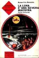 Robert Heinlein - La Luna è una severa maestra