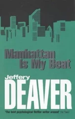 Jeffery Deaver - Manhattan Is My Beat