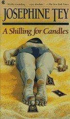 Josephine Tey - A Shilling for Candles